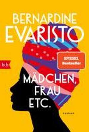 Mädchen, Frau, etc. de Bernardine Evaristo