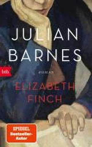 Elizabeth Finch de Julian Barnes