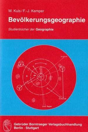 Bevölkerungsgeographie de Franz-Josef Kemper