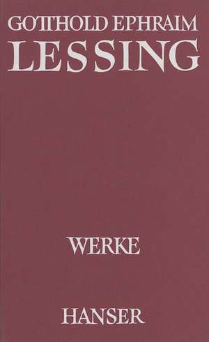 Dramaturgische Schriften de Gotthold Ephraim Lessing