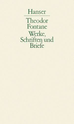 Reiseberichte und Tagebücher. 2. Teilband. Tagebücher de Theodor Fontane