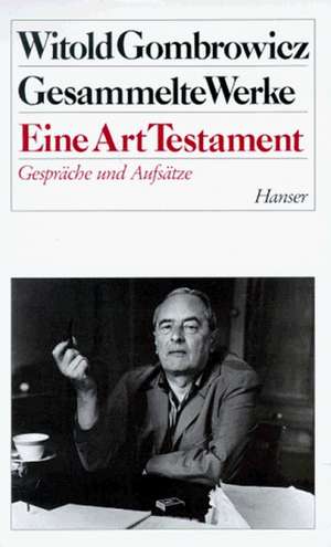 Eine Art Testament de Witold Gombrowicz