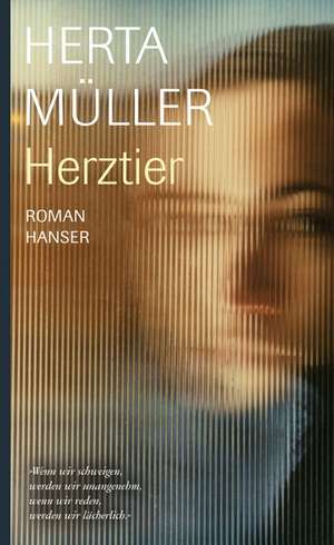 Herztier de Herta Müller