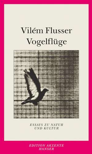 Vogelflüge de Vilém Flusser