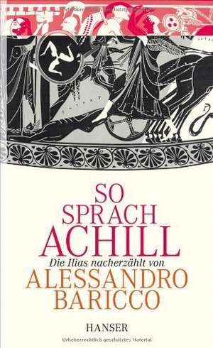 So sprach Achill de Alessandro Baricco