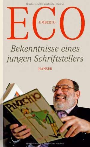 Bekenntnisse eines jungen Schriftstellers de Umberto Eco