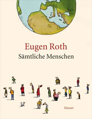 Sämtliche Menschen de Eugen Roth