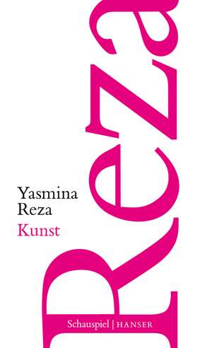 Kunst de Yasmina Reza