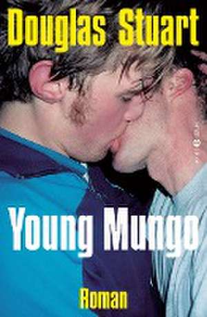 Young Mungo de Douglas Stuart