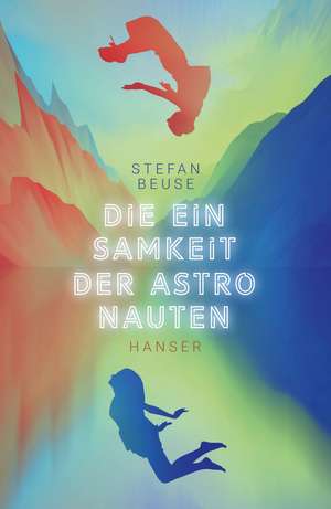 Die Einsamkeit der Astronauten de Stefan Beuse