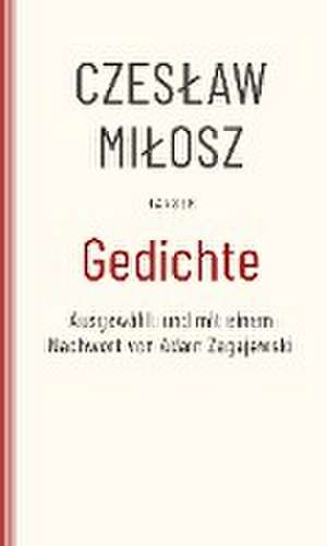 Gedichte de Czeslaw Milosz