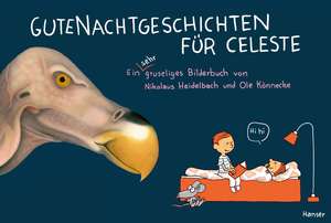 Gutenachtgeschichten für Celeste de Nikolaus Heidelbach