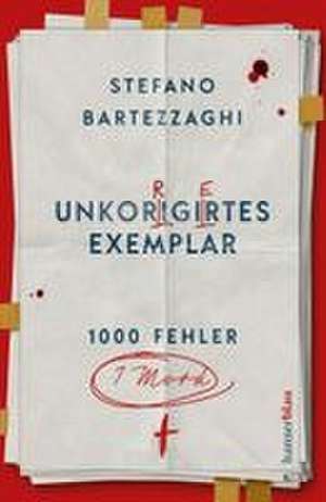 Unkorrigiertes Exemplar de Stefano Bartezzaghi