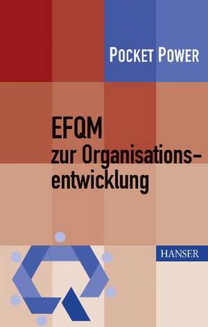 EFQM zur Organisationsentwicklung de Benedikt Sommerhoff