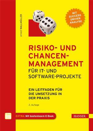 Risikomanagement für IT- und Software-Projekte de Ernest Wallmüller