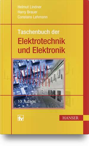 Taschenbuch der Elektrotechnik und Elektronik de Helmut Lindner