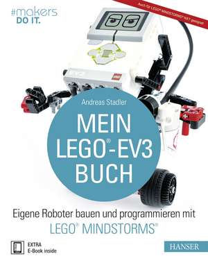 Mein LEGO®-EV3-Buch de Andreas Stadler