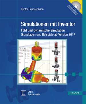 Simulationen mit Inventor de Günter Scheuermann