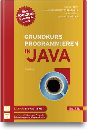 Grundkurs Programmieren in Java de Dietmar Ratz