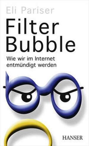Filter Bubble de Eli Pariser