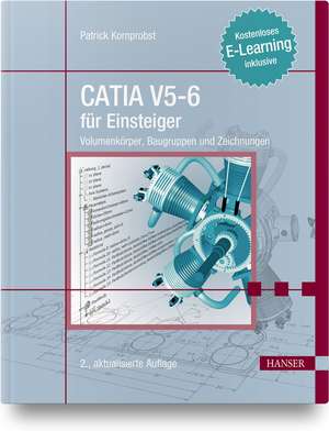 CATIA V5-6 für Einsteiger de Patrick Kornprobst