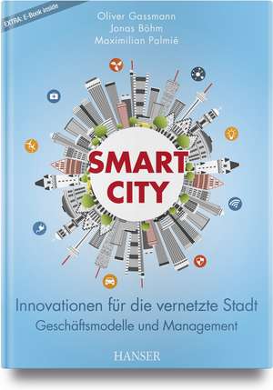 Smart City de Oliver Gassmann