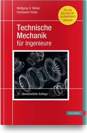 Technische Mechanik für Ingenieure de Wolfgang H. Müller