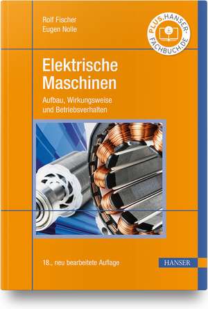 Elektrische Maschinen de Rolf Fischer