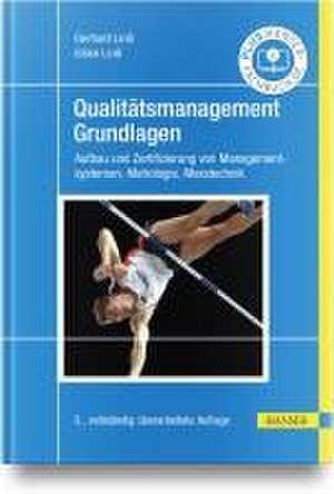 Qualitätsmanagement - Grundlagen de Gerhard Linß