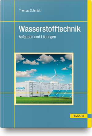 Wasserstofftechnik de Thomas Schmidt