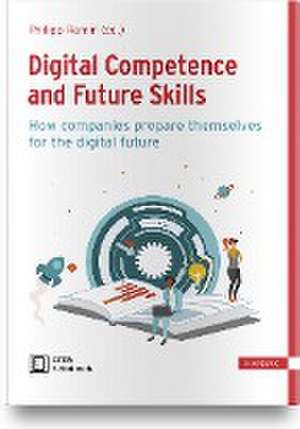 Digital Competence and Future Skills de Philipp Ramin