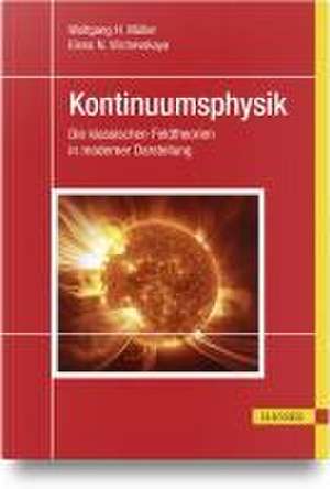 Kontinuumsphysik de Wolfgang H. Müller