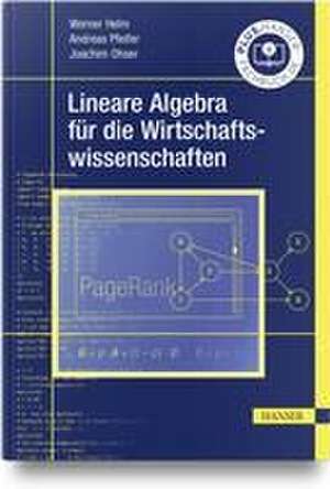 Lineare Algebra für die Wirtschaftswissenschaften de Werner Helm