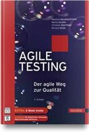 Agile Testing de Manfred Baumgartner