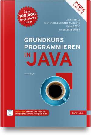 Grundkurs Programmieren in Java de Dietmar Ratz