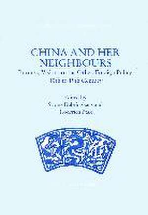 China and her Neighbours de Sabine Dabringhaus