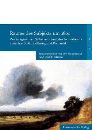 Räume des Subjekts um 1800 de Rudolf Behrens