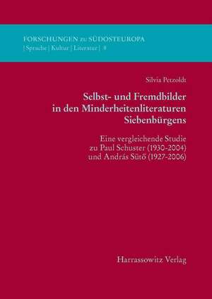 Selbst- Und Fremdbilder in Den Minderheitsliteraturen Siebenburgens