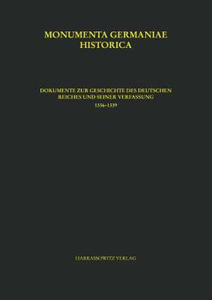 Dokumente Zur Geschichte Des Deutschen Reiches Und Seiner Verfassung (1336-1339)