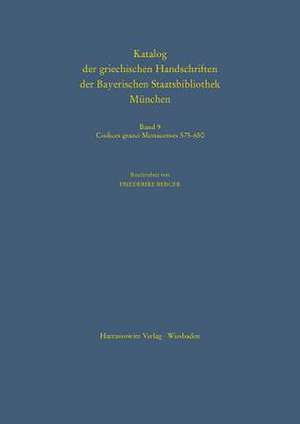 Codices Graeci Monacenses 575 - 650 (Handschriften Des Supplements)