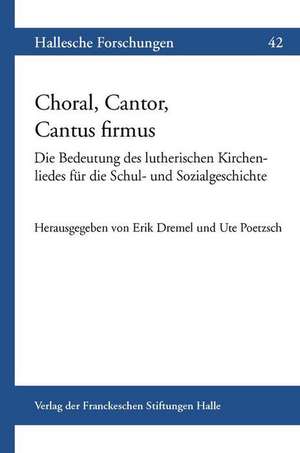 Choral, Cantor, Cantus Firmus