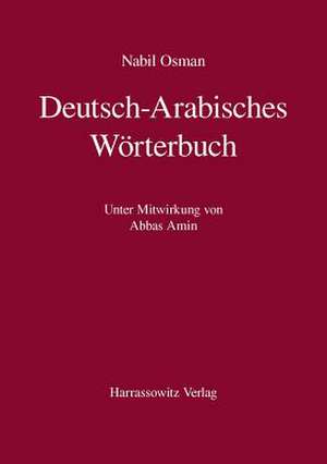 Deutsch-Arabisches Worterbuch: 1900-1939 de Nabil Osman