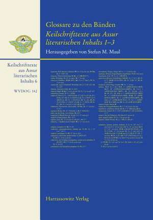 Glossare Zu Den Banden Keilschrifttexte Aus Assur Literarischen Inhalts 1-3: A Study and Annotated Translation of the Zhouyi de Stefan Maul