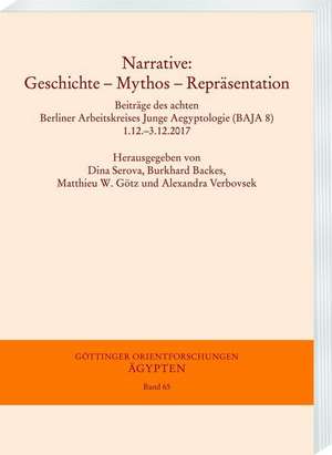 Narrative: Geschichte - Mythos - Repräsentation de Burkhard Backes