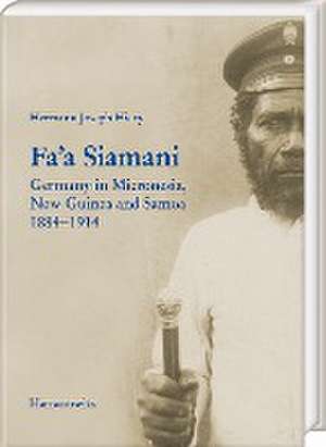 Fa'a Siamani de Hermann J. Hiery