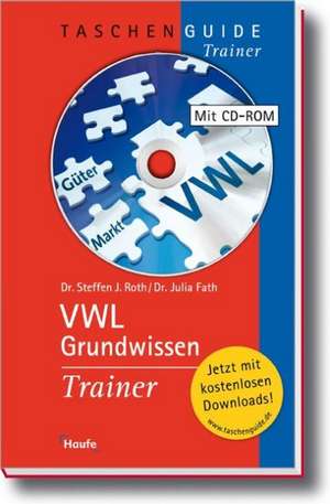 VWL Grundwissen Trainer de Julia Fath