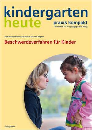 Beschwerdeverfahren für Kinder de Franziska Schubert-Suffrian