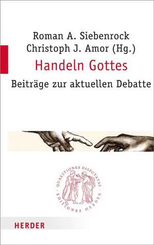 Handeln Gottes de Roman A. Siebenrock