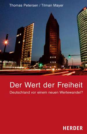 Der Wert der Freiheit de Thomas Petersen