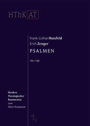 Psalmen 101 - 150 de Frank-Lothar Hossfeld